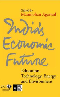 Orient India s Economic Future: Education, Technology, Energy and Environment